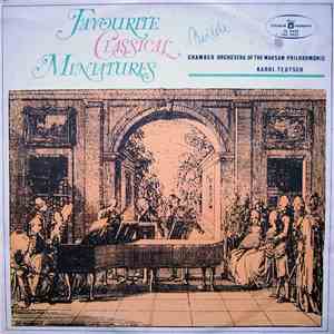 Chamber Orchestra Of The Warsaw Philharmonic / Karol Teutsch - Favourite Cl ...
