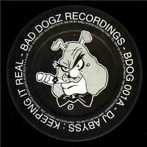 DJ Abyss - Keeping It Real / Haunted