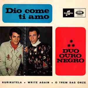 Duo Ouro Negro - Dio Como Ti Amo