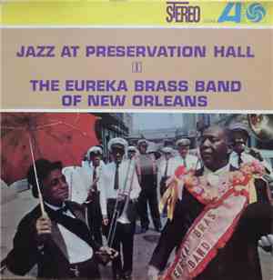 Eureka Brass Band - Jazz At Preservation Hall I