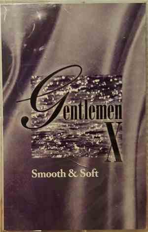 Gentlemen X - Smooth & Soft