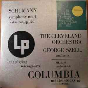 George Szell Conducts The Cleveland Orchestra / Schumann - Symphony No 4 In ...