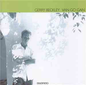 Gerry Beckley - Van Go Gan