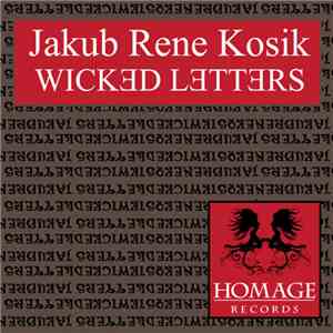 Jakub Rene Kosik - Wicked Letters