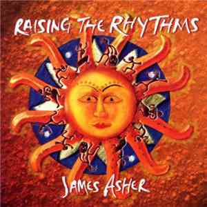 James Asher - Raising The Rhythms