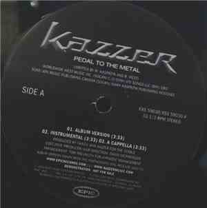 Kazzer - Pedal To The Metal