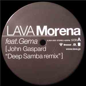 Lava  - Morena (John Gaspard 