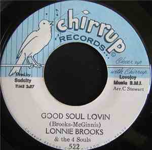 Lonnie Brooks & The 4 Souls - Good Soul Lovin / Soul Meeting