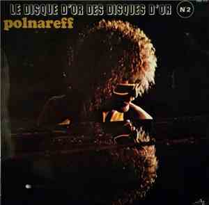 Michel Polnareff - Le Disque D'or Des Disques D'or N°2