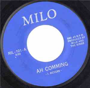Milo And The Kings - Ah Comming / Ah Feeling Good Tonight