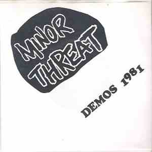 Minor Threat - Demos 1981