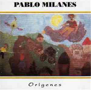 Pablo Milanés - Origenes