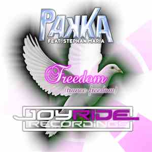 Pakka Feat. Stephan Maria - Freedom (Trance Freedom)