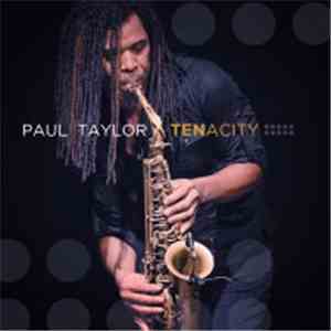 Paul Taylor  - Tenacity