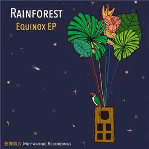 Rainforest  - Equinox EP