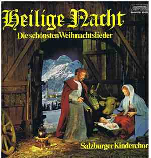 Salzburger Kinderchor, Gerhard Zukriegel, Hermann Delacher - Heilige Nacht  ...