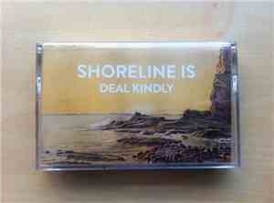 Shoreline Is - Deal Kindly