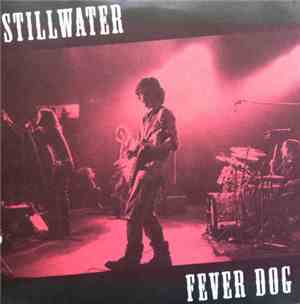 Stillwater - Fever Dog