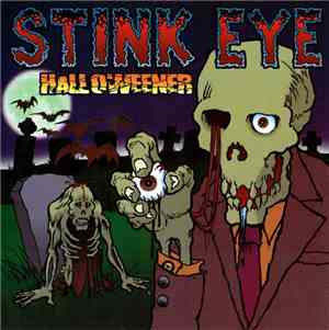 Stink Eye - Halloweener