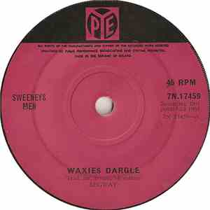 Sweeneys Men - Waxies Dargle