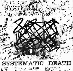 Systematic Death - Systema