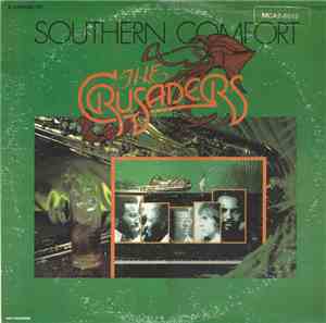 The Crusaders - Southern Comfort
