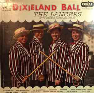 The Lancers  With George Cates' All-Stars - The Dixieland Ball