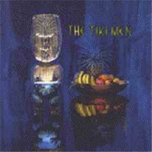 The Tiki Men - The Good Life