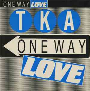 TKA - One Way Love