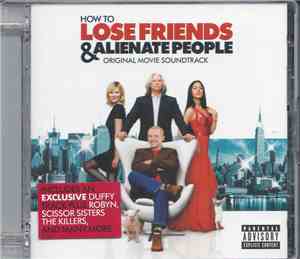 Various - How To Lose Friends & Alienate People (Original Movie Soundtrack)