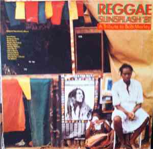Various - Reggae Sunsplash '81 A Tribute To Bob Marley