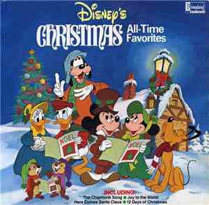 Various, The Disneyland Children's Sing-Along Chorus - Disney's Christmas All-Time Favorites