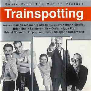 Various - Trainspotting (Music From The Motion Picture)