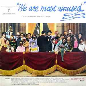 Various - We Are Most Amused: The Best Of British Comedy