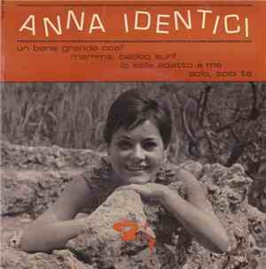Anna Identici - Un Bene Così Grande