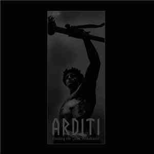 Arditi - Leading The Iron Resistance