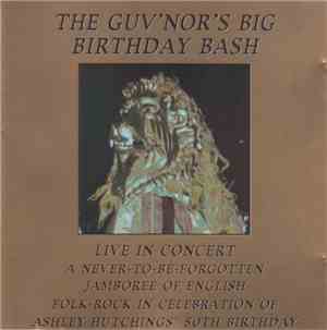 Ashley Hutchings - The Guv'nor's Big Birthday Bash