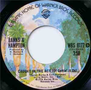 Banks & Hampton - Caught In The Act (Of Gettin' It On) / Make Due With What ...