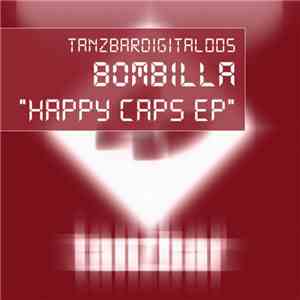 Bombilla - Happy Caps EP