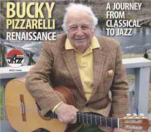 Bucky Pizzarelli - Renaissance (A Journey From Classical To Jazz)