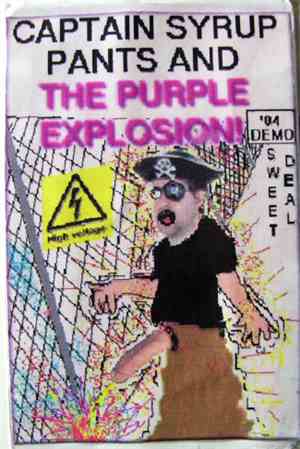 Captain Syrup Pants And The Purple Explosion - Sweet Deal