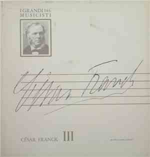 César Franck - César Franck III