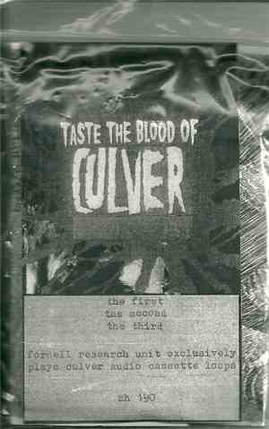 Culver and Fordell Research Unit - Taste The Blood Of Culver