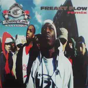 Daddy Lord C & La Cliqua - Freaky Flow Remix