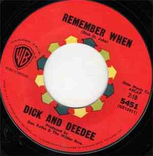 Dick And Dee Dee - Remember When / You Were Mine