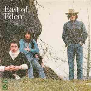 East Of Eden  - East Of Eden
