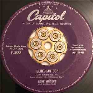 Gene Vincent And His Blue Caps - Bluejean Bop / Who Slapped John