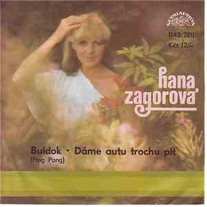 Hana Zagorová - Buldok • Dáme Autu Trochu Pít
