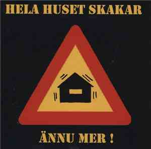 Hela Huset Skakar - Ännu Mer