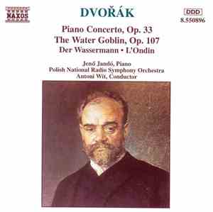 Jenö Jandó, Antonín Dvořák, Antoni Wit, Polish National Radio Symphony Orch ...